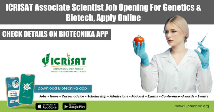 ICRISAT Associate Scientist Job