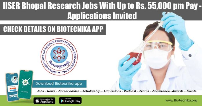 IISER Bhopal Research Jobs