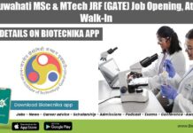 IIT Guwahati MSc & MTech JRF (GATE) Job Opening, Attend Walk-In IIT Guwahati JRF Job