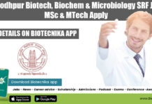 IIT Jodhpur Biotech, Biochem & Microbiology SRF Job – MSc & MTech Apply IIT Jodhpur Research Job