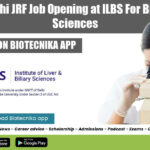 ILBS JRF 2022 Jobs