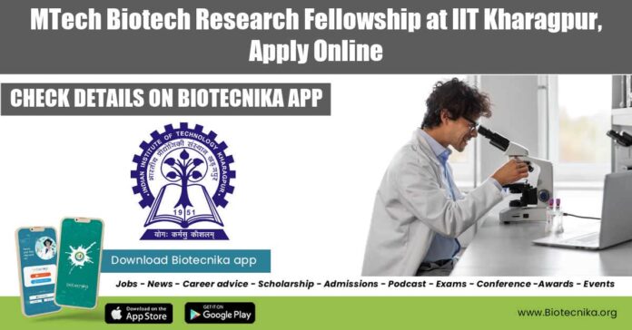 MTech Biotech Research Fellowship