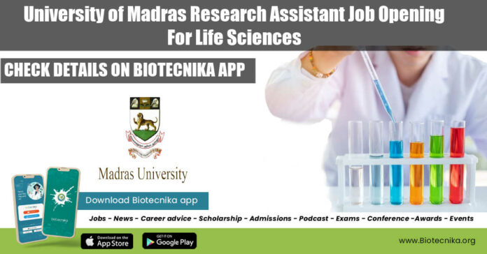 Madras University Research Assistant