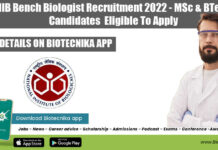 NIB Bench Biologist Recruitment 2022 – MSc & BTech Candidates Eligible To Apply NIB Bench Biologist Vacancy