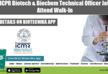 NICPR Biotech & Biochem Technical Officer Job – Attend Walk-In NICPR Jobs Biotech