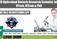 NIPER Hyderabad Biotech Research Scientist Job For BTech, MTech & PhD NIPER Hyderabad Biotech Research