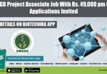 NIPGR Project Associate Job With Rs. 49,000 pm Pay, Applications Invited NIPGR Project Associate 2022