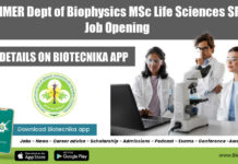 PGIMER Dept of Biophysics MSc Life Sciences SRF Job Opening PGIMER 2022 SRF Vacancy