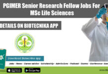 PGIMER Senior Research Fellow Jobs For MSc Life Sciences PGIMER Vacancy Announcements 2022