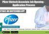 Pfizer Biotech Associate Job Opening – Online Application Process Pfizer Biotech Associate Job