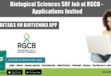 Biological Sciences SRF Job at RGCB – Applications Invited RGCB Biological Sciences SRF