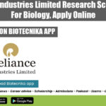Reliance Industries Limited Research Scientist Job For Biology, Apply Online Reliance India Jobs 2022