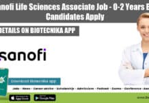 Sanofi Life Sciences Associate Job – 0-2 Years Exp Candidates Apply Sanofi Associate Jobs 2022