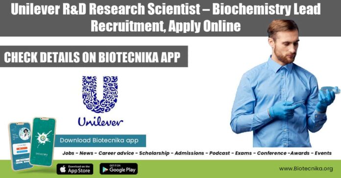 Unilever R&D Research Scientist