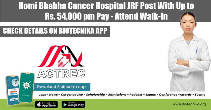 ACTREC Vacancy JRF 2022