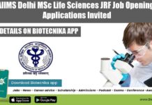 AIIMS Delhi MSc Life Sciences JRF Job Opening, Applications Invited AIIMS Delhi Vacancy JRF