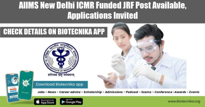AIIMS JRF Vacancy 2022