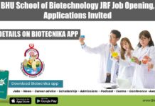 BHU School of Biotechnology JRF Job Opening, Applications Invited BHU Vacancy JRF 2022