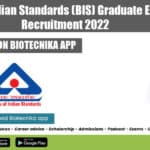 Bureau of Indian Standards (BIS) Graduate Engineers Recruitment 2022 BIS Vacancies 2022