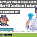 BITS Pilani SRF/Project Job For MSc & MTech Life Sciences, Non-NET Candidates Can Apply BITS Pilani 2022 SRF