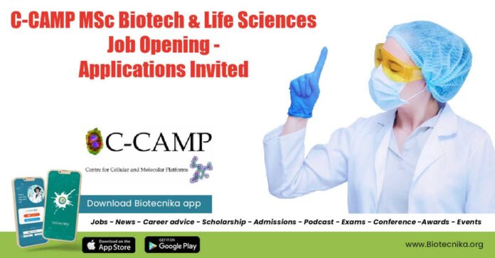 C-CAMP MSc Biotech Job
