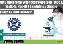 CSIR-CCMB Biological Sciences Project Job – MSc & BTech Walk-In, Non-NET Candidates Eligible CCMB 2022 Project Opening