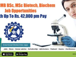 CSIR-CCMB BSc, MSc Biotech, Biochem Job Opportunities With Up To Rs. 42,000 pm Pay CCMB Project Jobs 2022