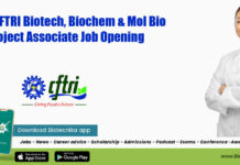 CSIR-CFTRI Biotech, Biochem & Mol Bio Project Associate Job Opening CFTRI MSc Biotech Project