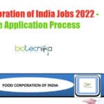 Food Corporation of India Jobs 2022 – Online Application Process FCI Recruitment 2022