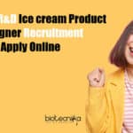 Unilever R&D Ice cream Product Designer Recruitment – Apply Online Unilever R&D Food Science