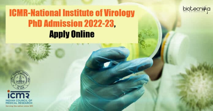 ICMR-NIV PhD Admission 2022-23