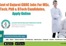 15+ Govt of Gujarat GBRC Jobs For MSc, MTech, PhD & BTech Candidates, Apply Online GBRC Vacancies 2022