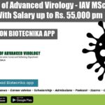 Govt Institute of Advanced Virology – IAV MSc & PhD Jobs With Salary up to Rs. 55,000 pm Govt IAV Project Jobs