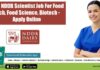 Govt NDDB Scientist Job For Food Tech, Food Science, Biotech – Apply Online Govt NDDB Scientist Vacancy