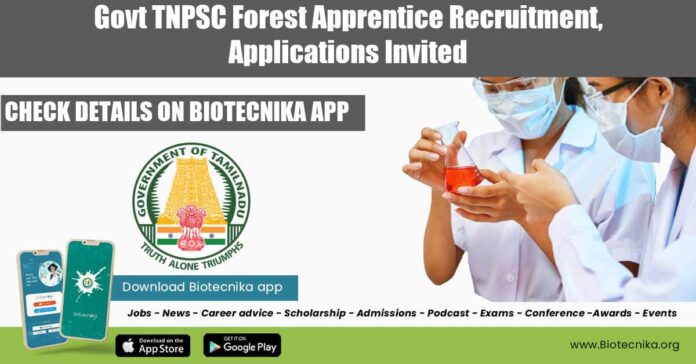 Govt TNPSC Forest Apprentice