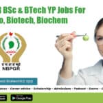 ICAR-NBPGR BSc & BTech YP Jobs For Mol Bio, Biotech, Biochem ICAR-NBPGR Young Professional Job
