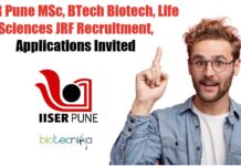 IISER Pune MSc, BTech Biotech, Life Sciences JRF Recruitment, Applications Invited IISER Pune BTech Jobs