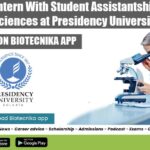 Project Intern With Student Assistantship For Life Sciences at Presidency University Life Sciences Project Internship