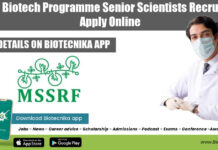 MSSRF Biotech Programme Senior Scientists Recruitment, Apply Online MSSRF Biotech Scientists Recruitment
