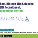 NIANP Biochem, Biotech, Life Sciences SRF Recruitment, Applications Invited NIANP SRF Vacancy Available