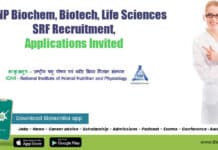 NIANP Biochem, Biotech, Life Sciences SRF Recruitment, Applications Invited NIANP SRF Vacancy Available