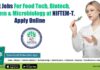 Govt Jobs For Food Tech, Biotech, Biochem & Microbiology at NIFTEM-T, Apply Online NIFTEM-T Jobs 2022