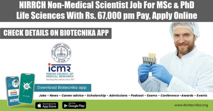 NIRRCH Non-Medical Scientist Job