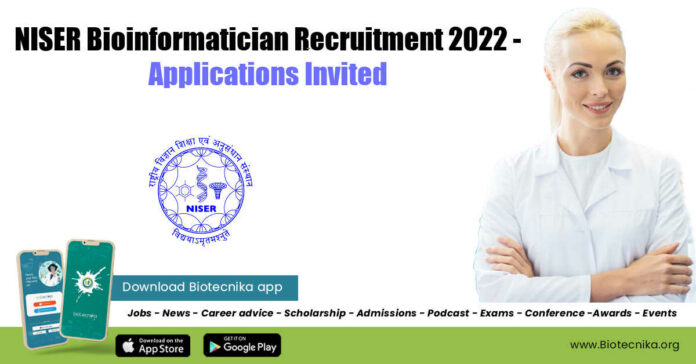 NISER Bioinformatician Recruitment 2022