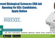 Parexel Biological Sciences CRA Job Opening For BSc Candidates, Apply Online Parexel Clinical Research Jobs