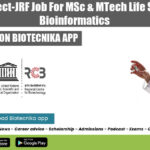 RCB Project-JRF Job For MSc & MTech Life Sciences, Bioinformatics RCB JRF Opening Latest