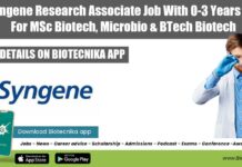 Syngene Research Associate Job With 0-3 Years Exp For MSc Biotech, Microbio & BTech Biotech Syngene Microbiology Freshers Job