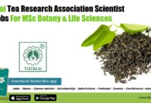 Tocklai Tea Research Association Scientist Jobs For MSc Botany & Life Sciences Tea Research Association Vacancies