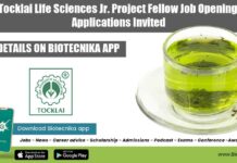 Tocklai Life Sciences Jr. Project Fellow Job Opening, Applications Invited Tocklai Life Sciences Job