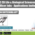 Govt MoEF&CC ZSI Life & Biological Sciences Project Tech Officer Jobs – Applications Invited ZSI Project Tech Jobs